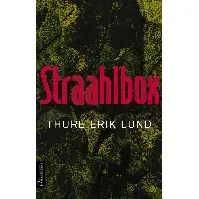 Bilde av Straahlbox av Thure Erik Lund - Skjønnlitteratur
