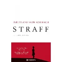 Bilde av Straff - En krim og spenningsbok av Ferdinand von Schirach