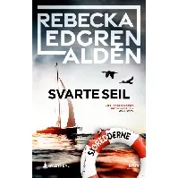Bilde av Svarte seil - En krim og spenningsbok av Rebecka Edgren Aldén