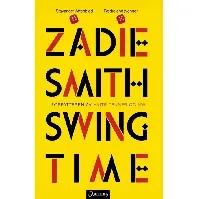 Bilde av Swing time av Zadie Smith - Skjønnlitteratur