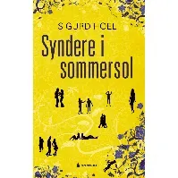 Bilde av Syndere i sommersol av Sigurd Hoel - Skjønnlitteratur