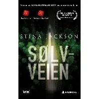Bilde av Sølvveien - En krim og spenningsbok av Stina Jackson
