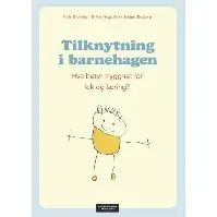 Bilde av Tilknytning i barnehagen - En bok av Malin Broberg