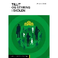 Bilde av Tillit og styring i skolen - En bok av Øyvind Sørreime