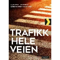 Bilde av Trafikk hele veien - En bok av Bård Morten Johansen