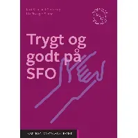 Bilde av Trygt og godt på SFO - En bok av Kari Stamland Gusfre
