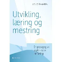 Bilde av Utvikling, læring og mestring - En bok av Arild Raaheim