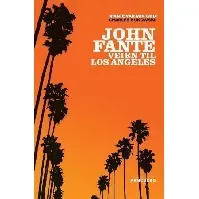 Bilde av Veien til Los Angeles av John Fante - Skjønnlitteratur