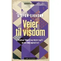 Bilde av Veier til visdom - En bok av Stefan Einhorn