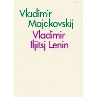 Bilde av Vladimir Iljitsj Lenin av Vladimir Majakovskij - Skjønnlitteratur