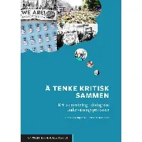 Bilde av Å tenke kritisk sammen - En bok av Hans Erik Bugge