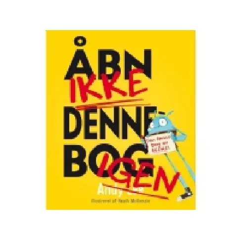 Bilde av best pris Åbn IKKE denne bog igen | Andy Lee | Språk: Dansk Bøker - Bilde- og pappbøker