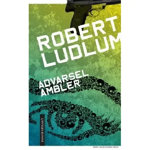 Bilde av best pris Advarsel: Ambler - En krim og spenningsbok av Robert Ludlum