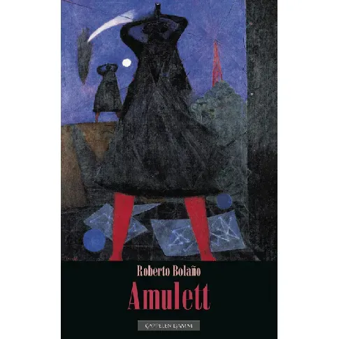Bilde av best pris Amulett av Roberto Bolano - Skjønnlitteratur