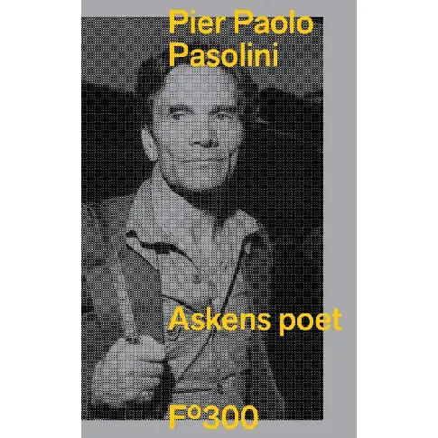 Bilde av best pris Askens poet av Pier Paolo Pasolini - Skjønnlitteratur