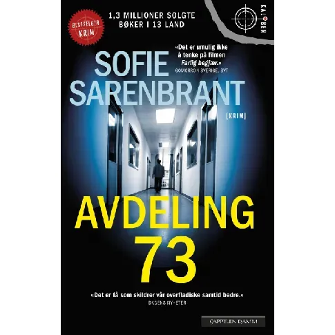 Bilde av best pris Avdeling 73 - En krim og spenningsbok av Sofie Sarenbrant