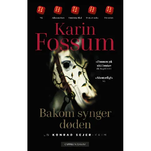 Bilde av best pris Bakom synger døden - En krim og spenningsbok av Karin Fossum