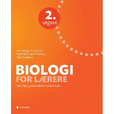 Bilde av best pris Biologi for lærere - En bok av John Magne Grindeland