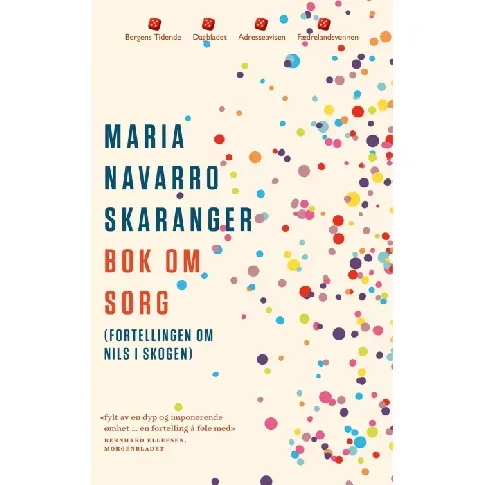 Bilde av best pris Bok om sorg av Maria Navarro Skaranger - Skjønnlitteratur