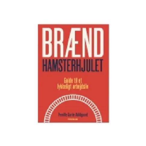 Bilde av best pris Brænd hamsterhjulet - av Abildgaard Pernille Garde - book (paperback) Bøker - Ungdomsbøker