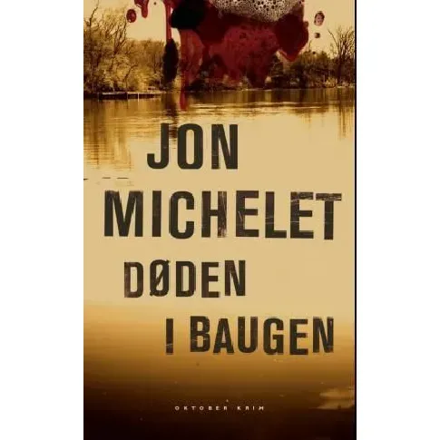 Bilde av best pris Døden i Baugen - En krim og spenningsbok av Jon Michelet