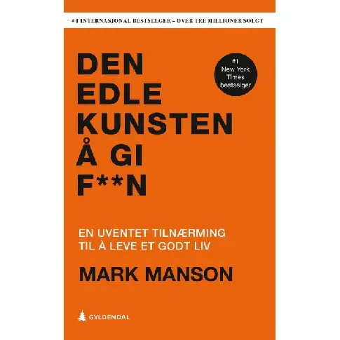 Bilde av best pris Den edle kunsten å gi f**n - En bok av Mark Manson