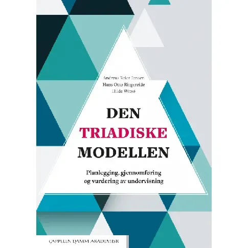 Bilde av best pris Den triadiske modellen - En bok av Andreas Reier Jensen