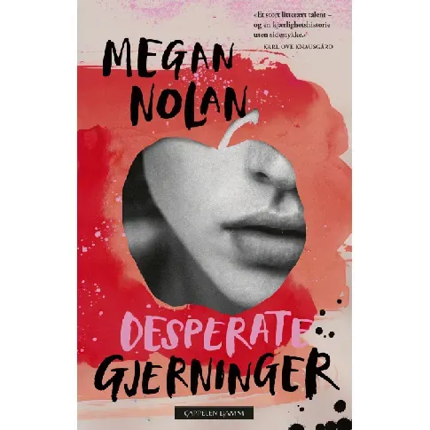 Bilde av best pris Desperate gjerninger av Megan Nolan - Skjønnlitteratur