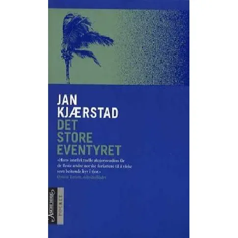 Bilde av best pris Det store eventyret av Jan Kjærstad - Skjønnlitteratur