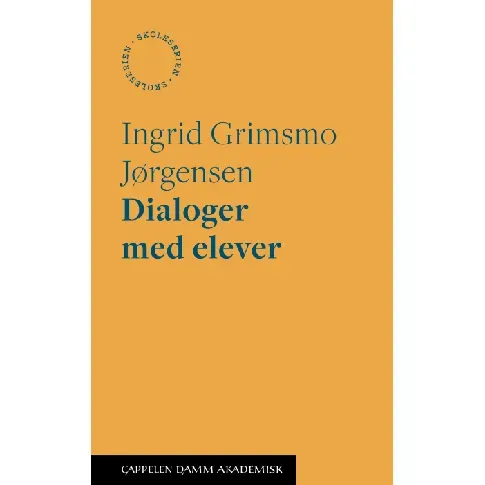 Bilde av best pris Dialoger med elever - En bok av Ingrid Grimsmo Jørgensen