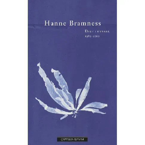 Bilde av best pris Dikt i utvalg av Hanne Bramness - Skjønnlitteratur