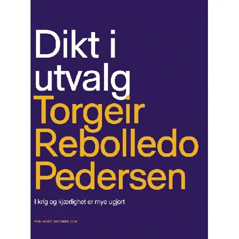 Bilde av best pris Dikt i utvalg av Torgeir Rebolledo Pedersen - Skjønnlitteratur