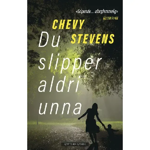 Bilde av best pris Du slipper aldri unna - En krim og spenningsbok av Chevy Stevens