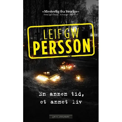 Bilde av best pris En annen tid, et annet liv - En krim og spenningsbok av Leif G.W. Persson