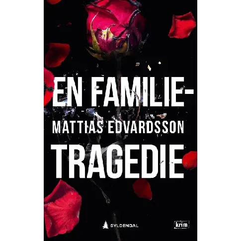 Bilde av best pris En familietragedie - En krim og spenningsbok av Mattias Edvardsson