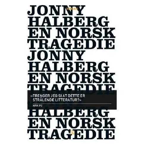 Bilde av best pris En norsk tragedie av Jonny Halberg - Skjønnlitteratur