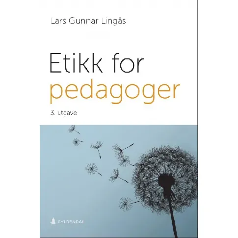 Bilde av best pris Etikk for pedagoger - En bok av Lars Gunnar Lingås