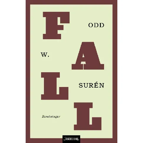 Bilde av best pris Fall av Odd W. Surén - Skjønnlitteratur