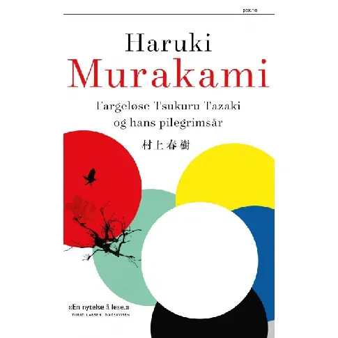 Bilde av best pris Fargeløse Tsukuru Tazaki og hans pilegrimsår av Haruki Murakami - Skjønnlitteratur