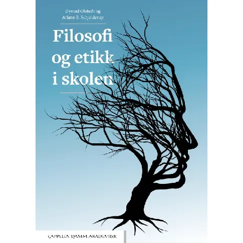 Bilde av best pris Filosofi og etikk i skolen - En bok av Øyvind Olsholt