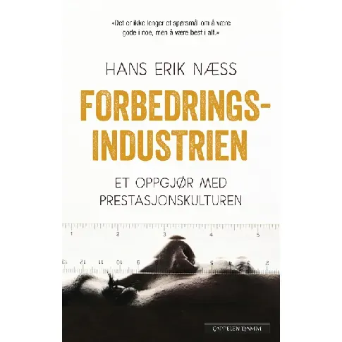 Bilde av best pris Forbedringsindustrien - En bok av Hans Erik Næss