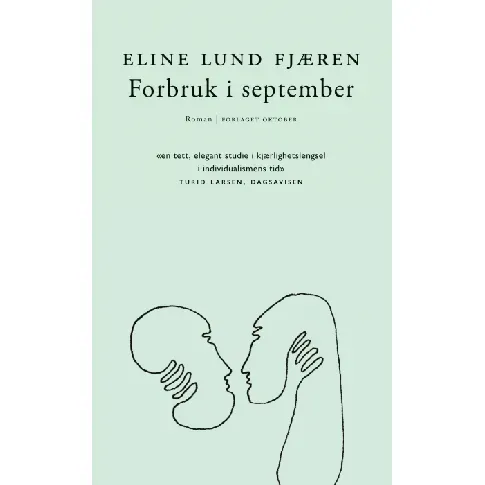 Bilde av best pris Forbruk i september av Eline Lund Fjæren - Skjønnlitteratur