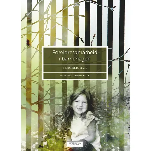 Bilde av best pris Foreldresamarbeid i barnehagen - En bok av Ingeborg Tveter Thoresen