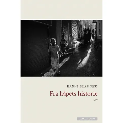 Bilde av best pris Fra håpets historie av Hanne Bramness - Skjønnlitteratur