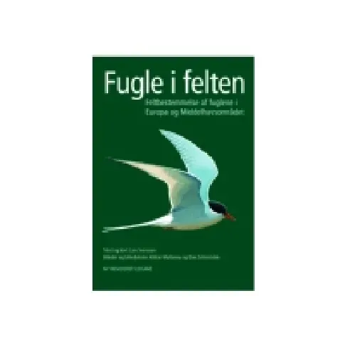Bilde av best pris Fugle i felten | Killian Mullarney Lars Svensson | Språk: Dansk Bøker - Naturen