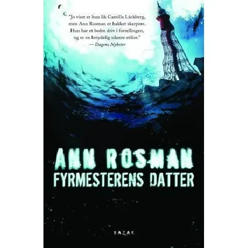 Bilde av best pris Fyrmesterens datter - En krim og spenningsbok av Ann Rosman