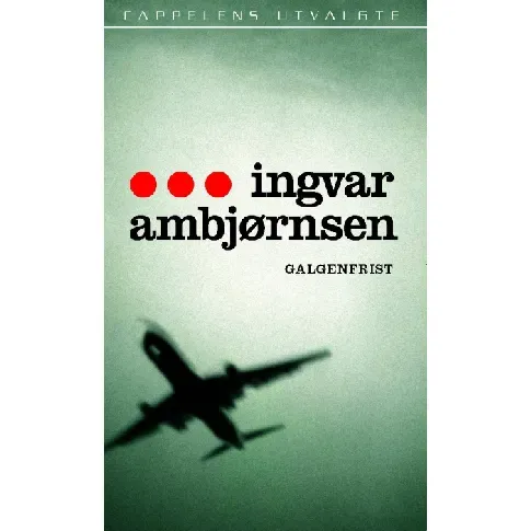 Bilde av best pris Galgenfrist - En krim og spenningsbok av Ingvar Ambjørnsen