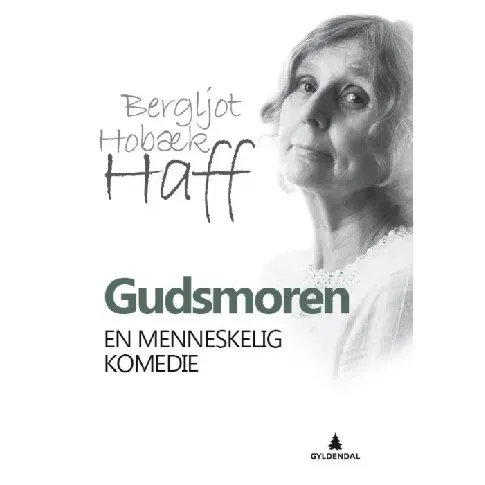 Bilde av best pris Gudsmoren av Bergljot Hobæk Haff - Skjønnlitteratur