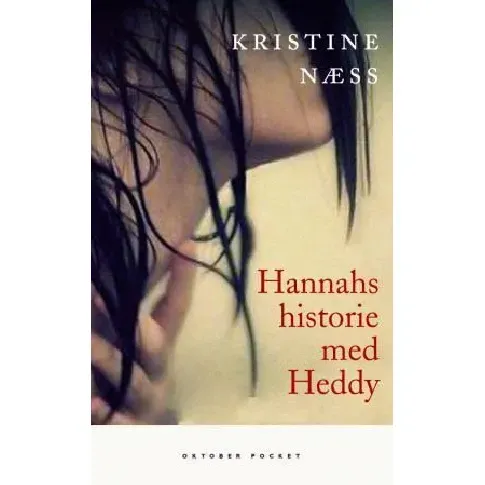 Bilde av best pris Hannahs historie med Heddy av Kristine Næss - Skjønnlitteratur