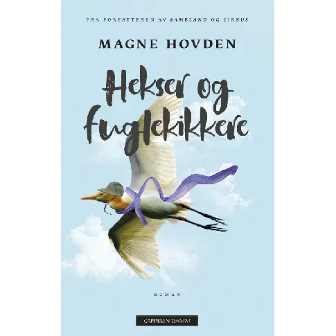 Bilde av best pris Hekser og fuglekikkere av Magne Hovden - Skjønnlitteratur